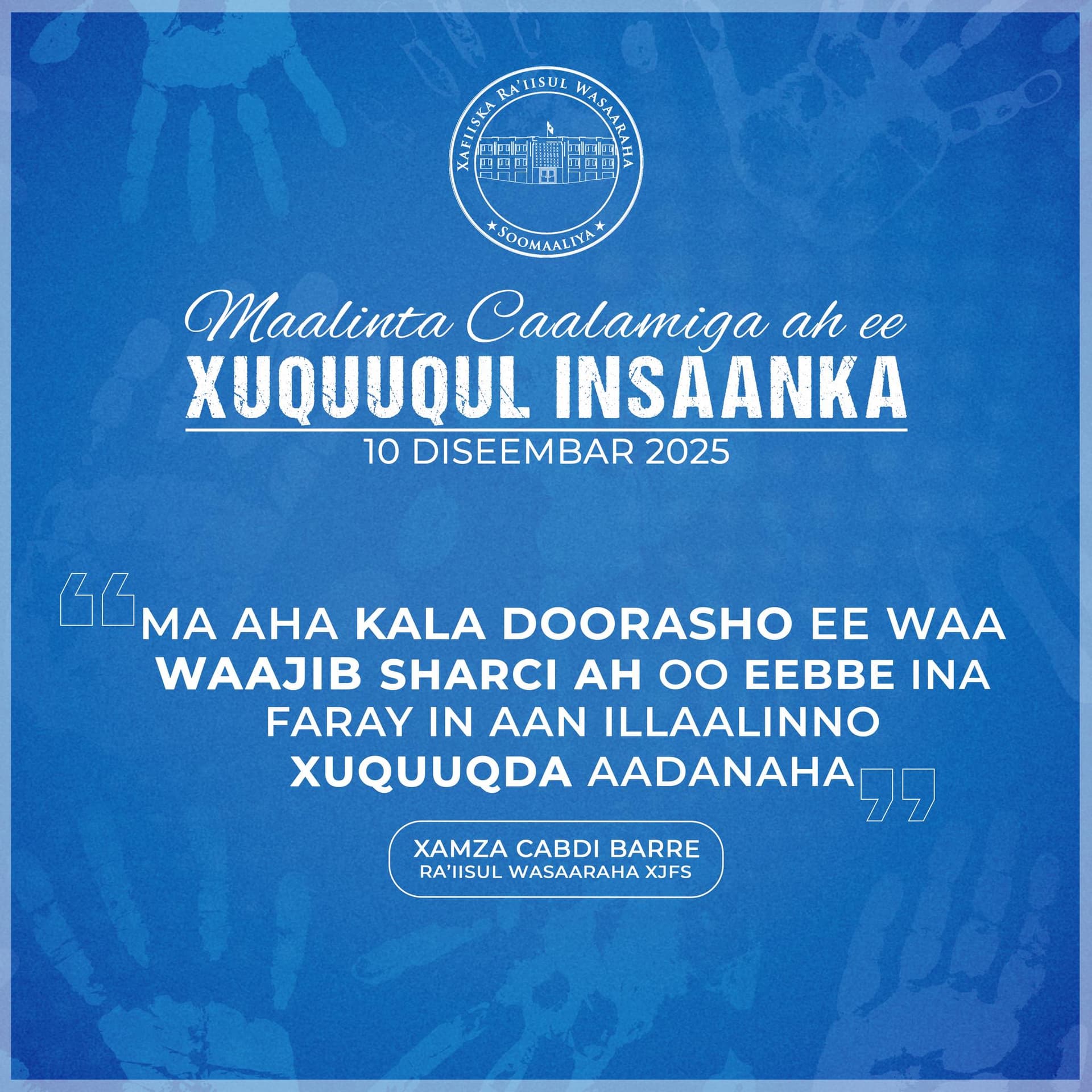 Ra’iisul Wasaare Xamsa oo hambalyo ku aaddan maalinta Xaquuqda Aadanaha u diray Bulshada Soomaaliyeed